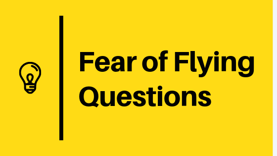 Common Questions from Passengers with Flight Anxiety